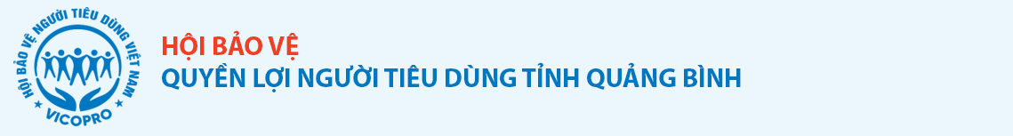 Hội Bảo vệ quyền lợi người tiêu dùng tỉnh Quảng Bình